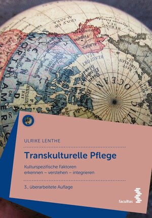 Buchcover Transkulturelle Pflege | Ulrike Lenthe | EAN 9783990309131 | ISBN 3-99030-913-7 | ISBN 978-3-99030-913-1