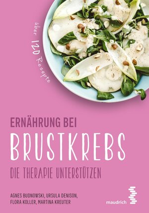 Buchcover Ernährung bei Brustkrebs | Agnes Budnowski | EAN 9783990309568 | ISBN 3-99030-956-0 | ISBN 978-3-99030-956-8