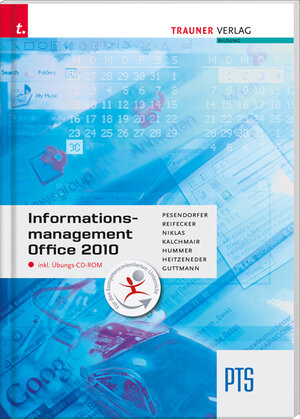 Buchcover Informationsmanagement PTS Office 2010 | Robert Pesendorfer | EAN 9783990330029 | ISBN 3-99033-002-0 | ISBN 978-3-99033-002-9
