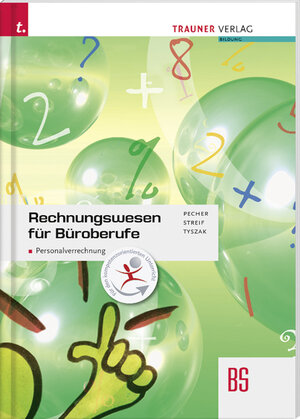 Buchcover Rechnungswesen für Büroberufe: Personalverrechnung | Kurt Pecher | EAN 9783990332153 | ISBN 3-99033-215-5 | ISBN 978-3-99033-215-3