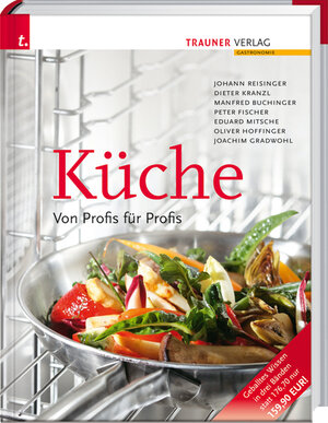 Buchcover Küche. Von Profis für Profis | Johann Reisinger | EAN 9783990333389 | ISBN 3-99033-338-0 | ISBN 978-3-99033-338-9