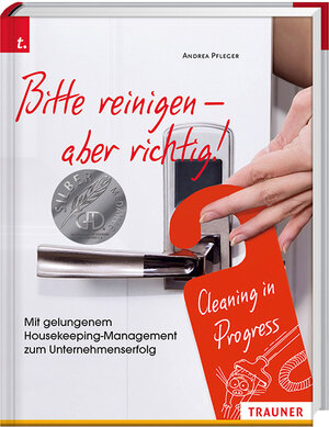 Buchcover Bitte reinigen! | Andrea Pfleger | EAN 9783990334652 | ISBN 3-99033-465-4 | ISBN 978-3-99033-465-2