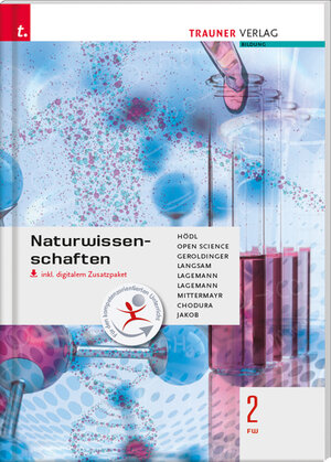 Buchcover Naturwissenschaften 2 FW inkl. digitalem Zusatzpaket | Erika Hödl | EAN 9783990338490 | ISBN 3-99033-849-8 | ISBN 978-3-99033-849-0