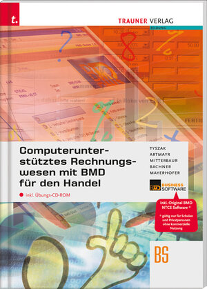 Buchcover Computerunterstütztes Rechnungswesen mit BMD für den Handel inkl. CD-ROM | Günter Tyszak | EAN 9783990338841 | ISBN 3-99033-884-6 | ISBN 978-3-99033-884-1