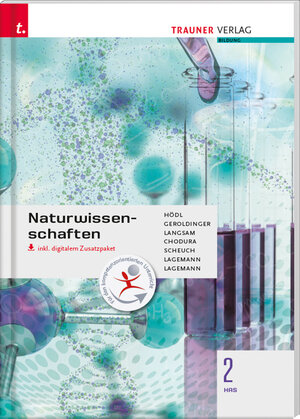 Buchcover Naturwissenschaften 2 HAS inkl. digitalem Zusatzpaket | Erika Hödl | EAN 9783990339237 | ISBN 3-99033-923-0 | ISBN 978-3-99033-923-7