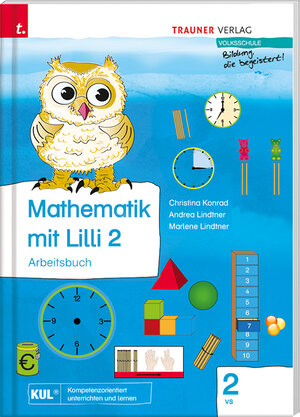 Buchcover Mathematik mit Lilli 2 (Arbeitsbuch) | Christina Konrad | EAN 9783990339817 | ISBN 3-99033-981-8 | ISBN 978-3-99033-981-7