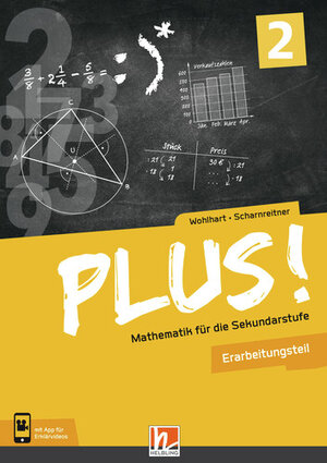 Buchcover PLUS! Mathematik für die Sekundarstufe. Band 2, Erarbeitungsteil + E-Book | David Wohlhart | EAN 9783990354773 | ISBN 3-99035-477-9 | ISBN 978-3-99035-477-3