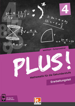 Buchcover PLUS! Mathematik für die Sekundarstufe. Band 4, Erarbeitungsteil + E-Book | David Wohlhart | EAN 9783990359099 | ISBN 3-99035-909-6 | ISBN 978-3-99035-909-9