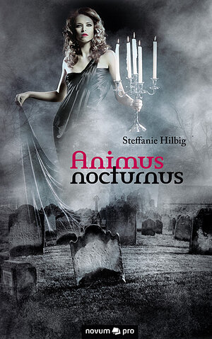 Buchcover Animus nocturnus | Steffanie Hilbig | EAN 9783990382554 | ISBN 3-99038-255-1 | ISBN 978-3-99038-255-4