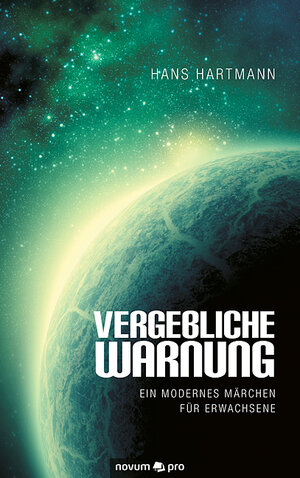 Buchcover Vergebliche Warnung | Hans Hartmann | EAN 9783990383988 | ISBN 3-99038-398-1 | ISBN 978-3-99038-398-8