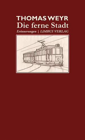 Buchcover Die ferne Stadt | Thomas Weyr | EAN 9783990390405 | ISBN 3-99039-040-6 | ISBN 978-3-99039-040-5