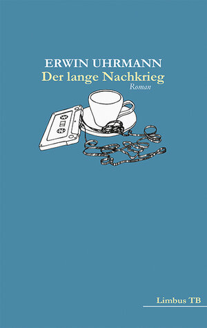 Buchcover Der lange Nachkrieg | Erwin Uhrmann | EAN 9783990390788 | ISBN 3-99039-078-3 | ISBN 978-3-99039-078-8