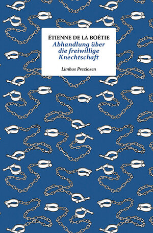 Buchcover Abhandlung über die freiwillige Knechtschaft | Étienne de La Boétie | EAN 9783990390818 | ISBN 3-99039-081-3 | ISBN 978-3-99039-081-8