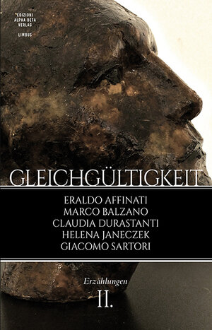 Buchcover Gleichgültigkeit (II) | Eraldo Affinati | EAN 9783990392058 | ISBN 3-99039-205-0 | ISBN 978-3-99039-205-8