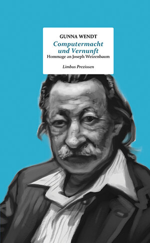 Buchcover Computermacht und Vernunft | Gunna Wendt | EAN 9783990392324 | ISBN 3-99039-232-8 | ISBN 978-3-99039-232-4