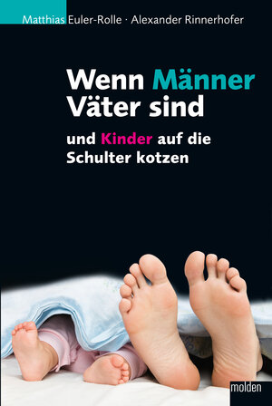 Buchcover Wenn Männer Väter sind | Matthias Euler-Rolle | EAN 9783990400968 | ISBN 3-99040-096-7 | ISBN 978-3-99040-096-8