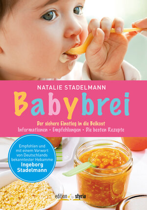 Buchcover Babybrei | Natalie Stadelmann | EAN 9783990403044 | ISBN 3-99040-304-4 | ISBN 978-3-99040-304-4