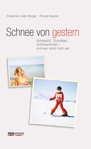 Buchcover Schnee von gestern | Florian Asamer | EAN 9783990403327 | ISBN 3-99040-332-X | ISBN 978-3-99040-332-7