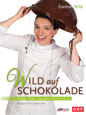Buchcover Wild auf Schokolade | Eveline Wild | EAN 9783990403785 | ISBN 3-99040-378-8 | ISBN 978-3-99040-378-5
