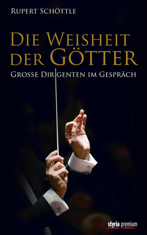 Buchcover Die Weisheit der Götter | Rupert Schöttle | EAN 9783990404249 | ISBN 3-99040-424-5 | ISBN 978-3-99040-424-9