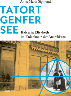 Buchcover Tatort Genfer See | Anna Maria Sigmund | EAN 9783990405666 | ISBN 3-99040-566-7 | ISBN 978-3-99040-566-6