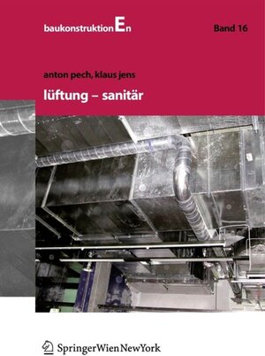 Buchcover Lüftung und Sanitär | Anton Pech | EAN 9783990430453 | ISBN 3-99043-045-9 | ISBN 978-3-99043-045-3