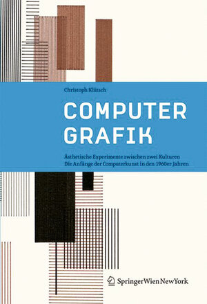 Buchcover Computergrafik | Christoph Klütsch | EAN 9783990430965 | ISBN 3-99043-096-3 | ISBN 978-3-99043-096-5