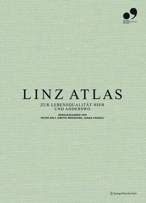 Buchcover Linz Atlas  | EAN 9783990432679 | ISBN 3-99043-267-2 | ISBN 978-3-99043-267-9