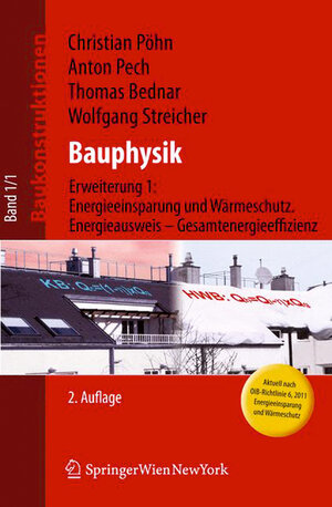 Buchcover Baukonstruktionen / Bauphysik | Wolfgang Streicher | EAN 9783990432785 | ISBN 3-99043-278-8 | ISBN 978-3-99043-278-5