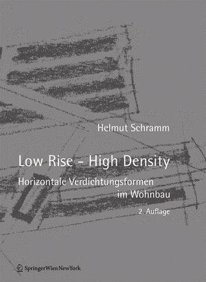 Buchcover Low Rise - High Density | Helmut Schramm | EAN 9783990436509 | ISBN 3-99043-650-3 | ISBN 978-3-99043-650-9