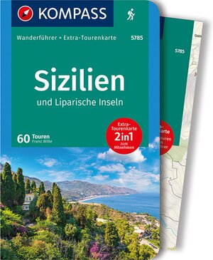 Buchcover KOMPASS Wanderführer Sizilien und Liparische Inseln, 60 Touren | Franz Wille | EAN 9783990443538 | ISBN 3-99044-353-4 | ISBN 978-3-99044-353-8