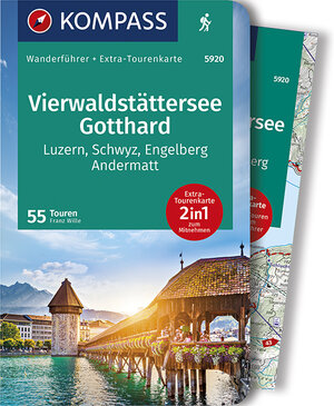 Buchcover KOMPASS Wanderführer Vierwaldstättersee, Gotthard, 55 Touren mit Extra-Tourenkarte | Franz Wille | EAN 9783990445778 | ISBN 3-99044-577-4 | ISBN 978-3-99044-577-8