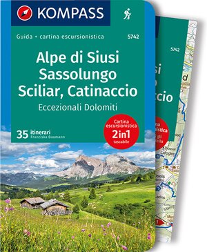 Buchcover KOMPASS guida escursionistica Alpe di Siusi, Sassolungo, Sciliar, Catinaccio, 35 itinerari | Franziska Baumann | EAN 9783990447000 | ISBN 3-99044-700-9 | ISBN 978-3-99044-700-0