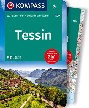Buchcover KOMPASS Wanderführer Tessin, 50 Touren | Peter Mertz | EAN 9783990447772 | ISBN 3-99044-777-7 | ISBN 978-3-99044-777-2