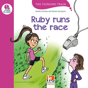 Buchcover The Thinking Train, Level e / Ruby Runs the Race, mit Online-Code | Herbert Puchta | EAN 9783990454084 | ISBN 3-99045-408-0 | ISBN 978-3-99045-408-4