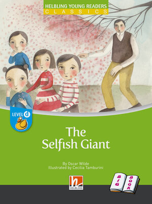 Buchcover Young Reader, Level d, Classic / The Selfish Giant (BIG BOOK) | Oscar Wilde | EAN 9783990457023 | ISBN 3-99045-702-0 | ISBN 978-3-99045-702-3