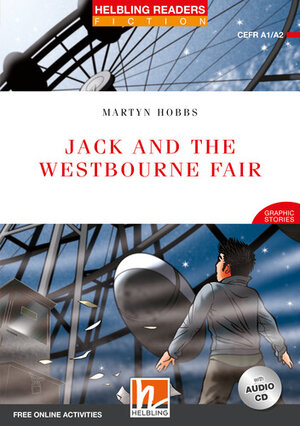 Buchcover Helbling Readers Red Series, Level 2 / Jack and the Westbourne Fair | Martyn Hobbs | EAN 9783990458730 | ISBN 3-99045-873-6 | ISBN 978-3-99045-873-0
