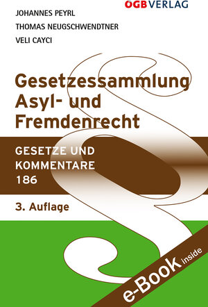 Buchcover Gesetzessammlung Asyl- und Fremdenrecht | Johannes Peyrl | EAN 9783990460238 | ISBN 3-99046-023-4 | ISBN 978-3-99046-023-8