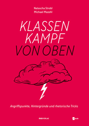 Buchcover Klassenkampf von oben | Natascha Strobl | EAN 9783990464649 | ISBN 3-99046-464-7 | ISBN 978-3-99046-464-9