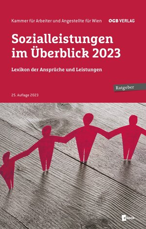 Buchcover Sozialleistungen im Überblick 2023  | EAN 9783990466322 | ISBN 3-99046-632-1 | ISBN 978-3-99046-632-2