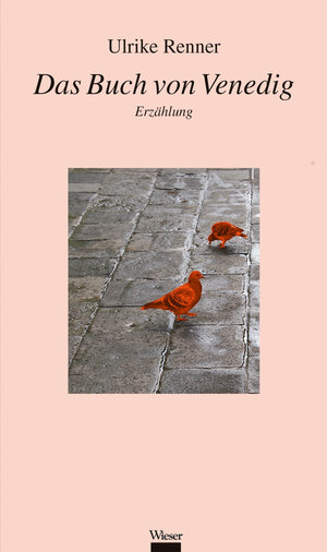 Buchcover Das Buch von Venedig | Ulrike Renner | EAN 9783990470428 | ISBN 3-99047-042-6 | ISBN 978-3-99047-042-8