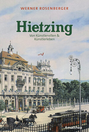 Buchcover Hietzing | Werner Rosenberger | EAN 9783990501191 | ISBN 3-99050-119-4 | ISBN 978-3-99050-119-1