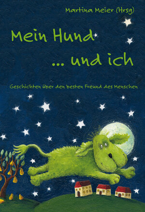 Buchcover Mein Hund ... und ich  | EAN 9783990510285 | ISBN 3-99051-028-2 | ISBN 978-3-99051-028-5