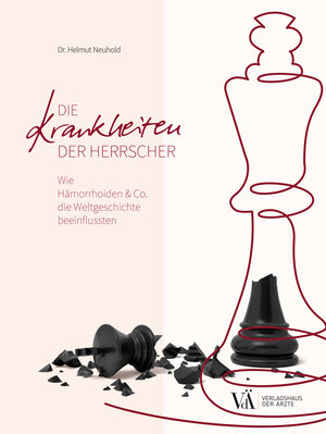 Buchcover Die Krankheiten der Herrscher | Helmut Neuhold | EAN 9783990522721 | ISBN 3-99052-272-8 | ISBN 978-3-99052-272-1