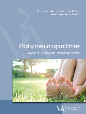Buchcover Polyneuropathie | Klaus-Dieter Kieslinger | EAN 9783990522844 | ISBN 3-99052-284-1 | ISBN 978-3-99052-284-4