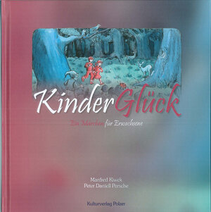 Buchcover Kinder Glück | Peter Daniell Porsche | EAN 9783990530061 | ISBN 3-99053-006-2 | ISBN 978-3-99053-006-1