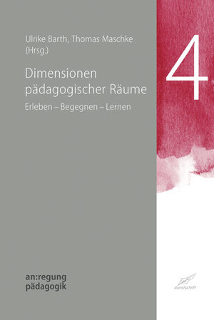 Buchcover Dimensionen pädagogischer Räume  | EAN 9783990530375 | ISBN 3-99053-037-2 | ISBN 978-3-99053-037-5