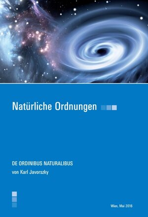 Buchcover Natürliche Ordnungen | Dr. Karl Javorszky | EAN 9783990571354 | ISBN 3-99057-135-4 | ISBN 978-3-99057-135-4