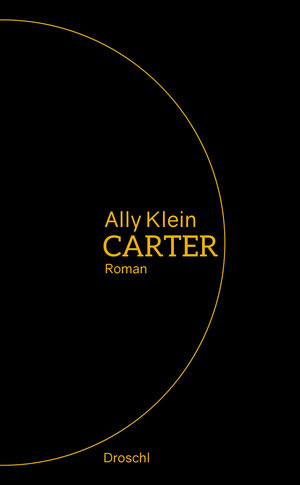 Buchcover Carter | Ally Klein | EAN 9783990590171 | ISBN 3-99059-017-0 | ISBN 978-3-99059-017-1