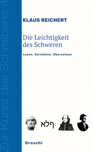 Buchcover Die Leichtigkeit des Schweren | Klaus Reichert | EAN 9783990590898 | ISBN 3-99059-089-8 | ISBN 978-3-99059-089-8